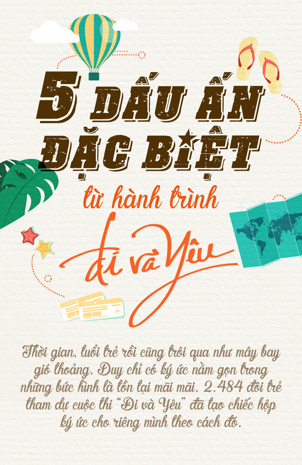 5 dấu ấn đặc biệt từ hành trình 'Đi và Yêu' 